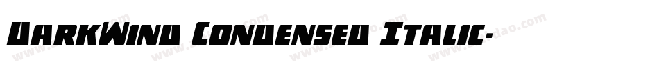 DarkWind Condensed Italic字体转换